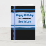 Blue Retro Son in Law  Birthday Card<br><div class="desc">Birthday card for son in law with fun blue and black retro pattern and thoughtful verse.</div>