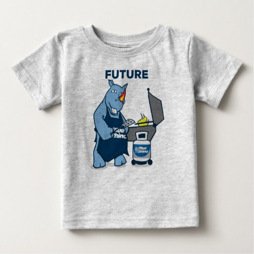 Blue Rhino Future Griller Baby T_Shirt