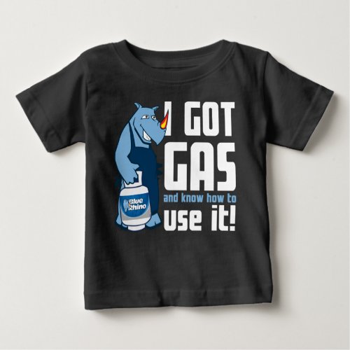 Blue Rhino I Got Gas Baby T_Shirt
