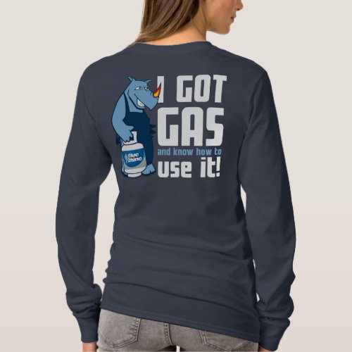 Blue Rhino I Got Gas Long Sleeve T_Shirt