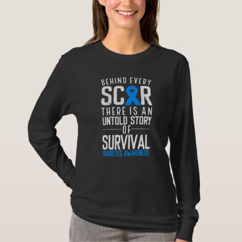 Blue Ribbon Behind Every Scar Survivor Diabetes Aw T_Shirt