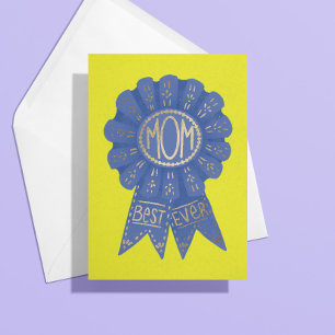 Blue Ribbon Best Ever Mom Mothers Day Card