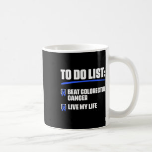 Blue Ribbon Colon Cancer Survivor Beat Colorectal  Coffee Mug