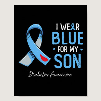 Blue ribbon I wear grey blue for my son diabetes a Poster