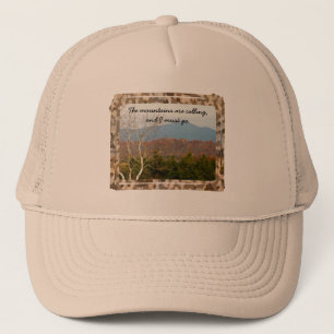 Blue Ridge Mountains Are Calling Quote Nature Trucker Hat