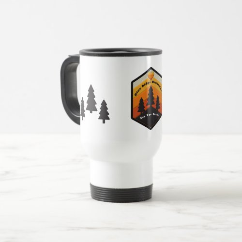 Blue Ridge Mountains    Travel Mug