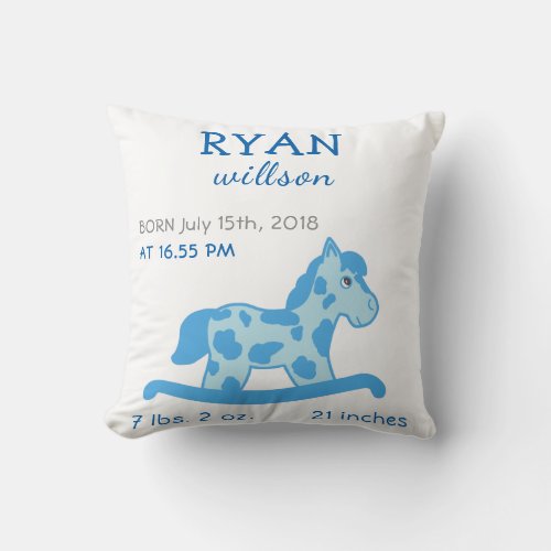  Blue Rocking Horse Baby Boy Birth Stats Throw Pillow - Blue Rocking Horse Baby Boy Birth Stats Throw Pillow. An adorable blue rocking horse drawing. This cute pillow welcomes a baby boy. A personalized keepsake pillow includes the baby's name, birth date, time of birth, birth weight and length. The reverse side of the pillow is blue.