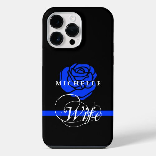 Blue Rose  Blue Line Policemans Wife Custom iPhone 14 Pro Max Case