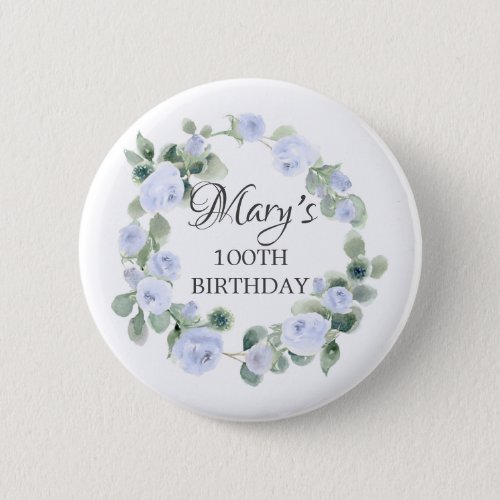 Blue Rose Eucalyptus Botanical 100TH Birthday  Button