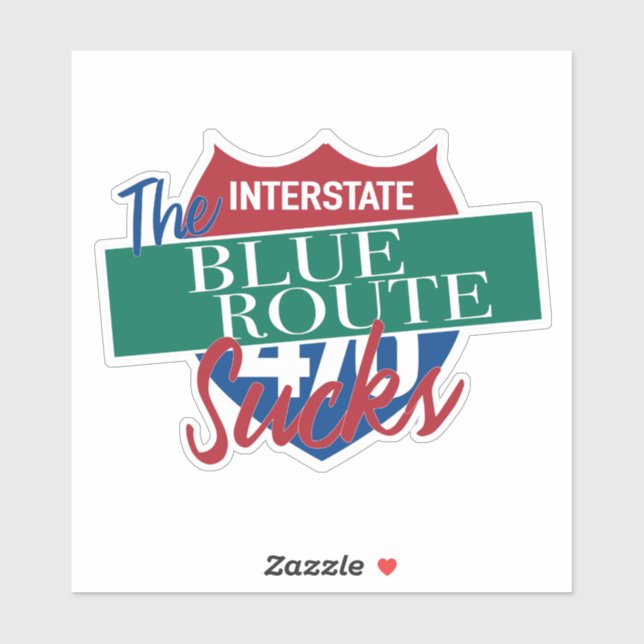 Blue Route Sucks funny Delco driver commute 476 Sticker (Sheet)