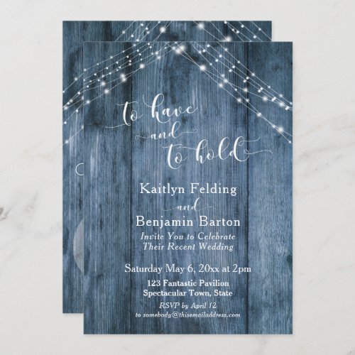 Blue Rustic Wood  Lights To Have and To Hold Invitation