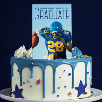 Blue Script Graduate Photo Graduation Party Cake Topper by epicdesigns at Zazzle