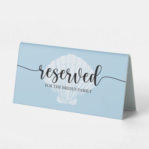 Blue Seashell Script Wedding Reserved Table Tent S Table Tent Sign