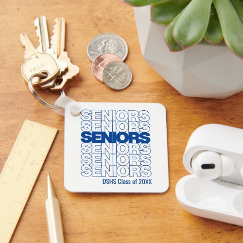 Blue Seniors Seniors Seniors Keychain