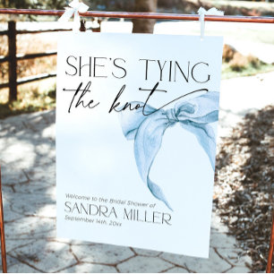 Blue She's Tying the Knot Bridal Shower Welcome Foam Board