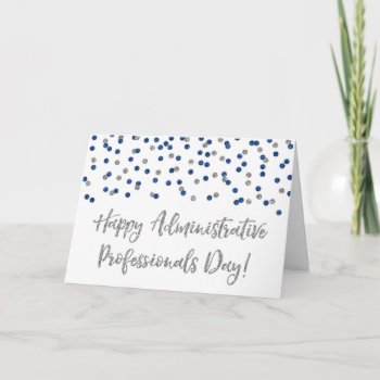 Blue Silver Administrative Professionals Day Card by DreamingMindCards at Zazzle