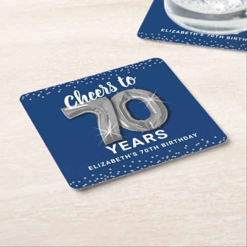 Blue Silver Cheers to 70 Years Birthday Square Paper Coaster