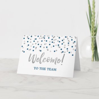 Blue Silver Confetti Employee Welcome To The Team Card by DreamingMindCards at Zazzle