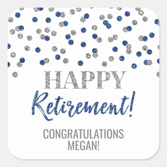 Blue Silver Confetti Happy Retirement Square Sticker (Front)