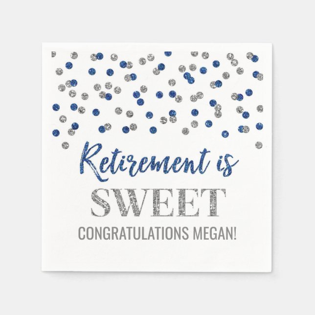 Blue Silver Confetti Retirement is Sweet Napkins (Front)