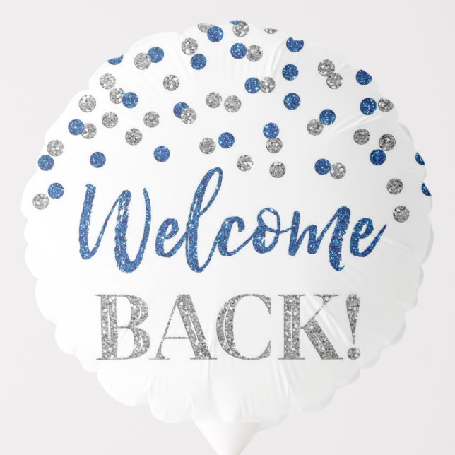 Blue Silver Confetti Welcome Back Balloon (Front)