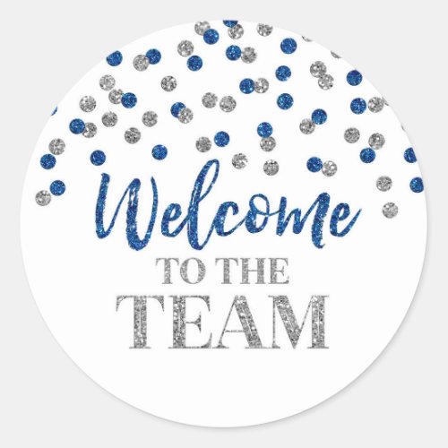 Blue Silver Confetti Welcome to the Team   Classic Round Sticker