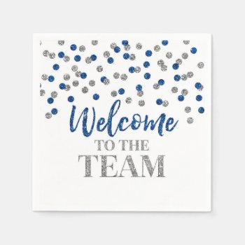 Blue Silver Confetti Welcome To The Team Napkins by DreamingMindCards at Zazzle