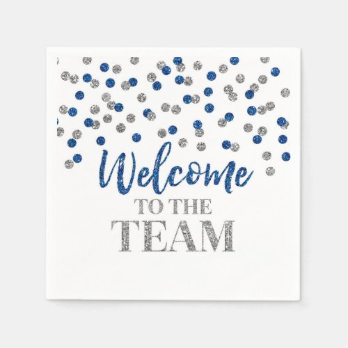 Blue Silver Confetti Welcome to the Team Napkins