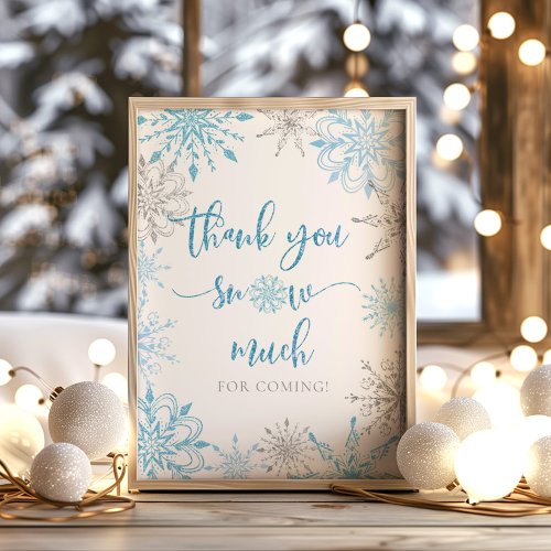 Blue silver snowflakes Thank you snow much Poster