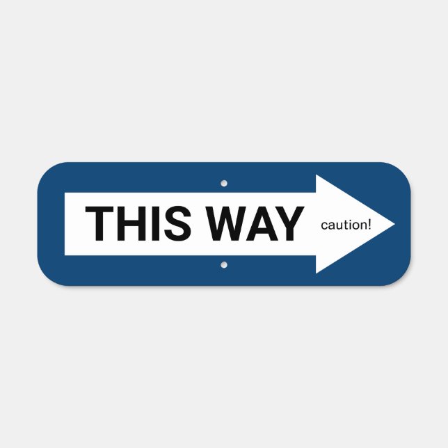 Blue simple traditional custom direction metal sign (Front)