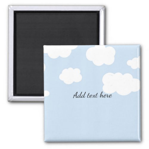 Blue Sky Fluffy White Clouds Template Magnet