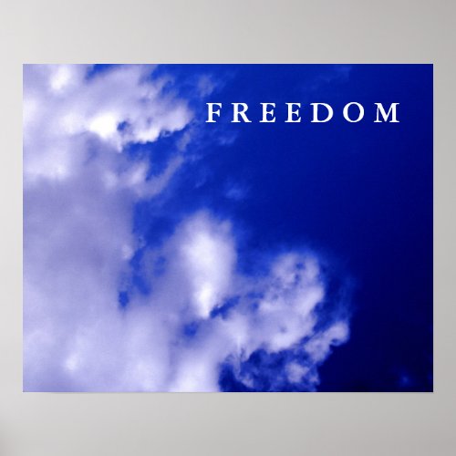 Blue Sky Motivational Freedom Poster