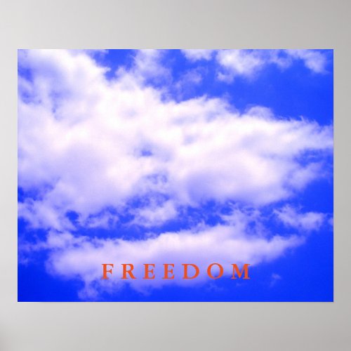 Blue Sky Motivational Freedom Poster