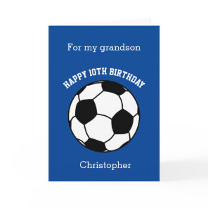 Blue Soccer 10th Birthday Grandson Card