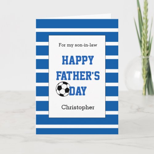 Blue Soccer Fathers Day Son_in_Law Card