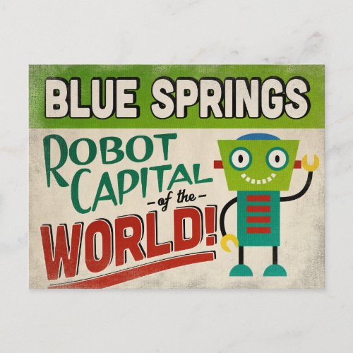 Blue Springs Missouri Robot _ Funny Vintage Postcard