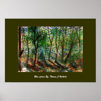 blue spruce, Blue spruce By: Thomas J Norbeck Poster