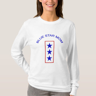 Blue Star Mom 3 T-Shirt
