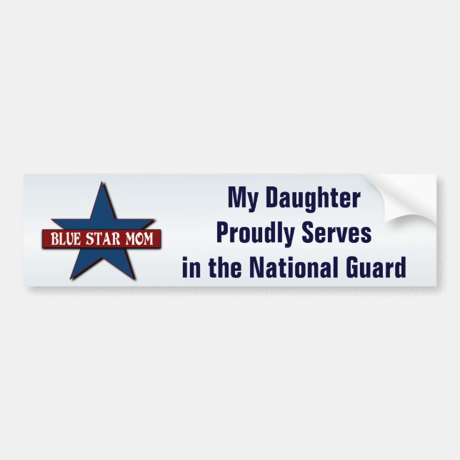 Blue Star Mom  Daughter in Army National Guard Bumper Sticker (Front)