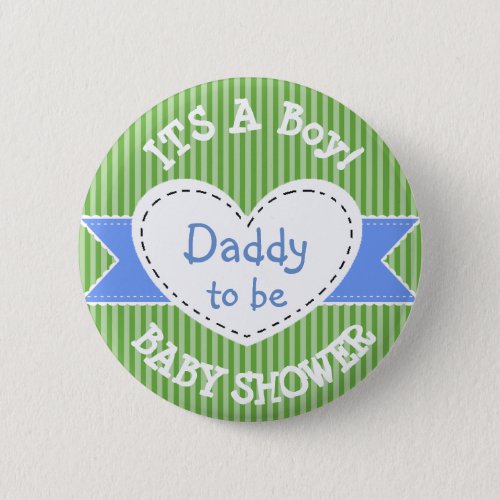 Blue Striped Baby Shower Button Dad to Be Button