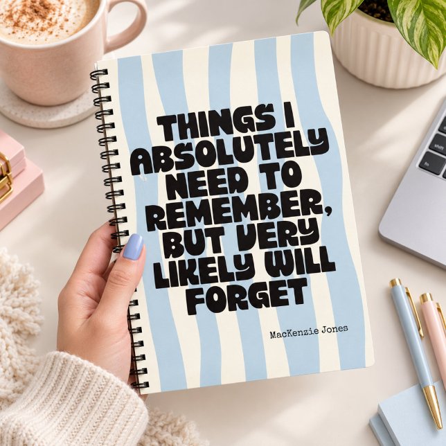 Blue Striped Funny Things To Remember Notebook (Creator Uploaded)