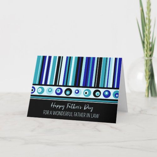 Blue Stripes Father in Law Happy Fathers Day Card