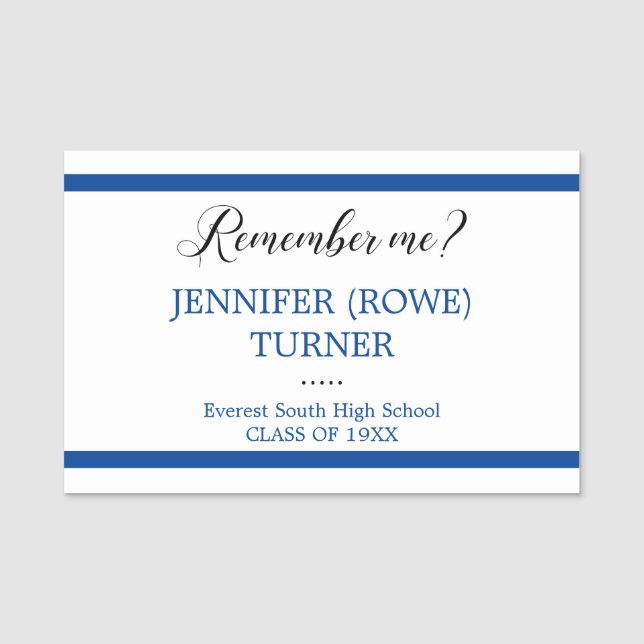 Blue Stripes Remember Me School Class Reunion Name Tag (Front)