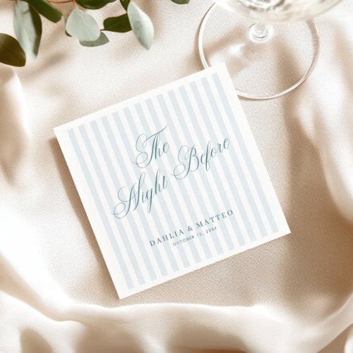 Blue Stripes The Night Before Rehearsal Dinner Napkins