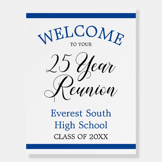 Blue Stripes Welcome to 25 Year Class Reunion Foam Board (Front)