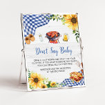 Blue Sunflower BBQ Baby Shower Don't Say Baby Poster<br><div class="desc">Make your event special with this Baby-Q Baby Shower with our cute and lovely printable Don't Say Baby Sign featuring adorable Sunflower Baby Shower theme. Download,  personalize,  and create lasting memories with this perfect touch for your joyous celebration!

BS817</div>