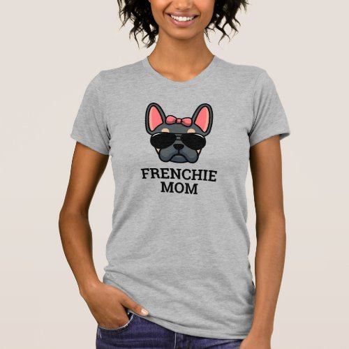 Blue Tan Female French Bulldog Frenchie Dog Mom T_Shirt