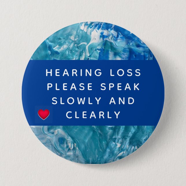 Blue Teal Abstract Heart Hearing Loss 3 Inch Button (Front)