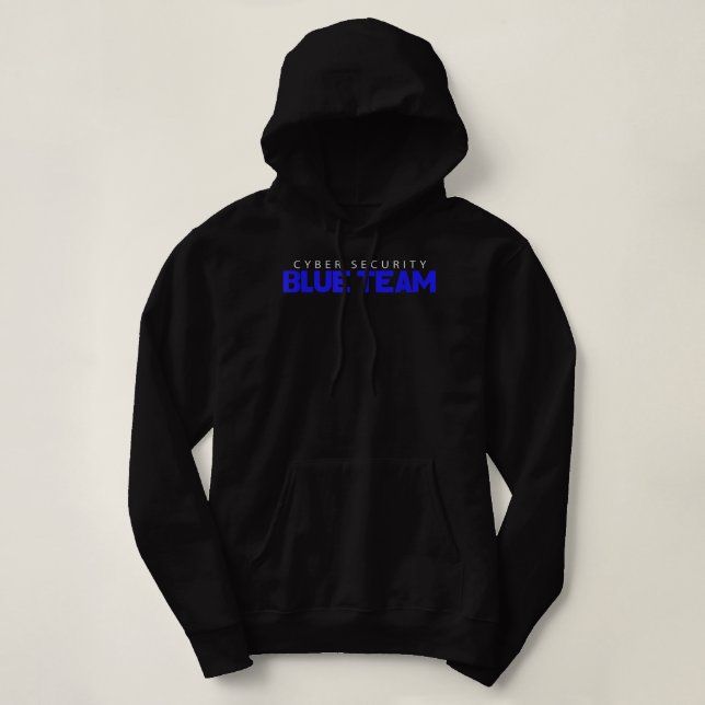 Blue Team Cyber Security Hacking Hacker  Hoodie (Design Front)