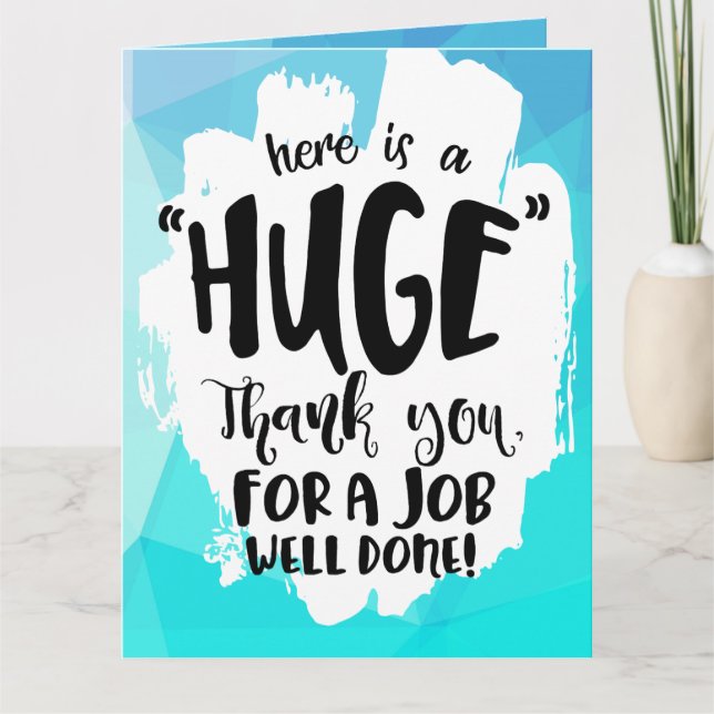 Blue Tempest Good Job Giant Thank You Card (Front)